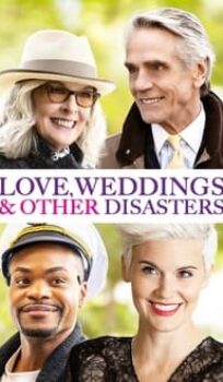 Любов, сватби и други бедствия / Love, Weddings & Other Disasters (2020)