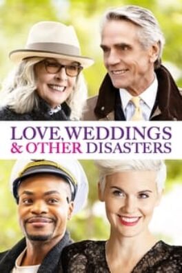 Любов, сватби и други бедствия / Love, Weddings & Other Disasters (2020)