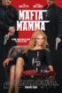 Мафия Мама / Mafia Mamma (2023)
