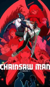Chainsaw Man – The Movie: Reze Arc (2025)