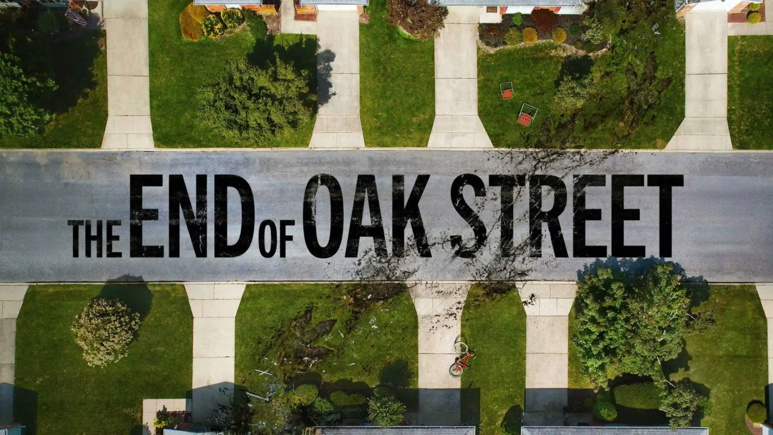 Краят на Оук Стрийт / The End of Oak Street (2026)